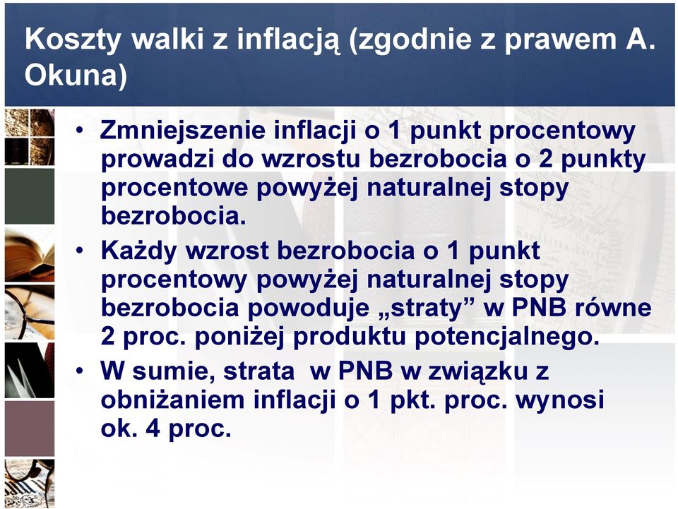 powyżej naturalnej stopy bezrobocia.