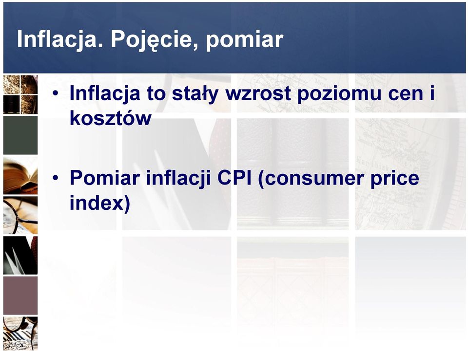 stały wzrost poziomu cen i