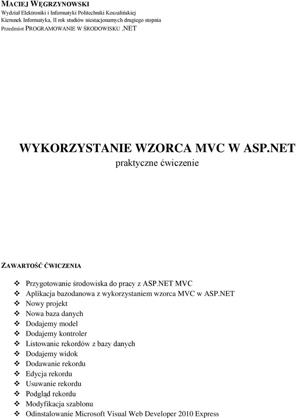 NET MVC Aplikacja bazodanowa z wykorzystaniem wzorca MVC w ASP.