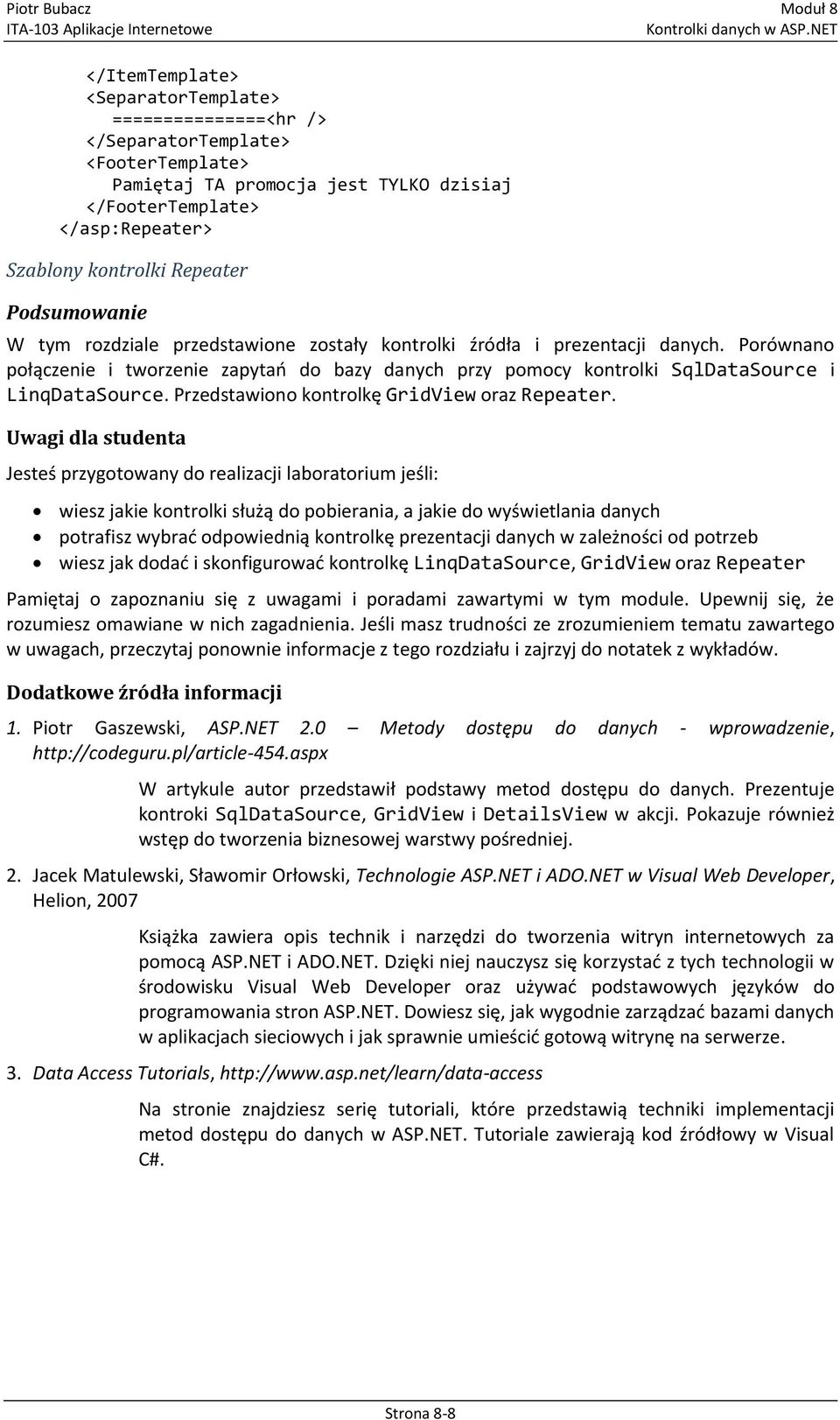 Przedstawiono kontrolkę GridView oraz Repeater.