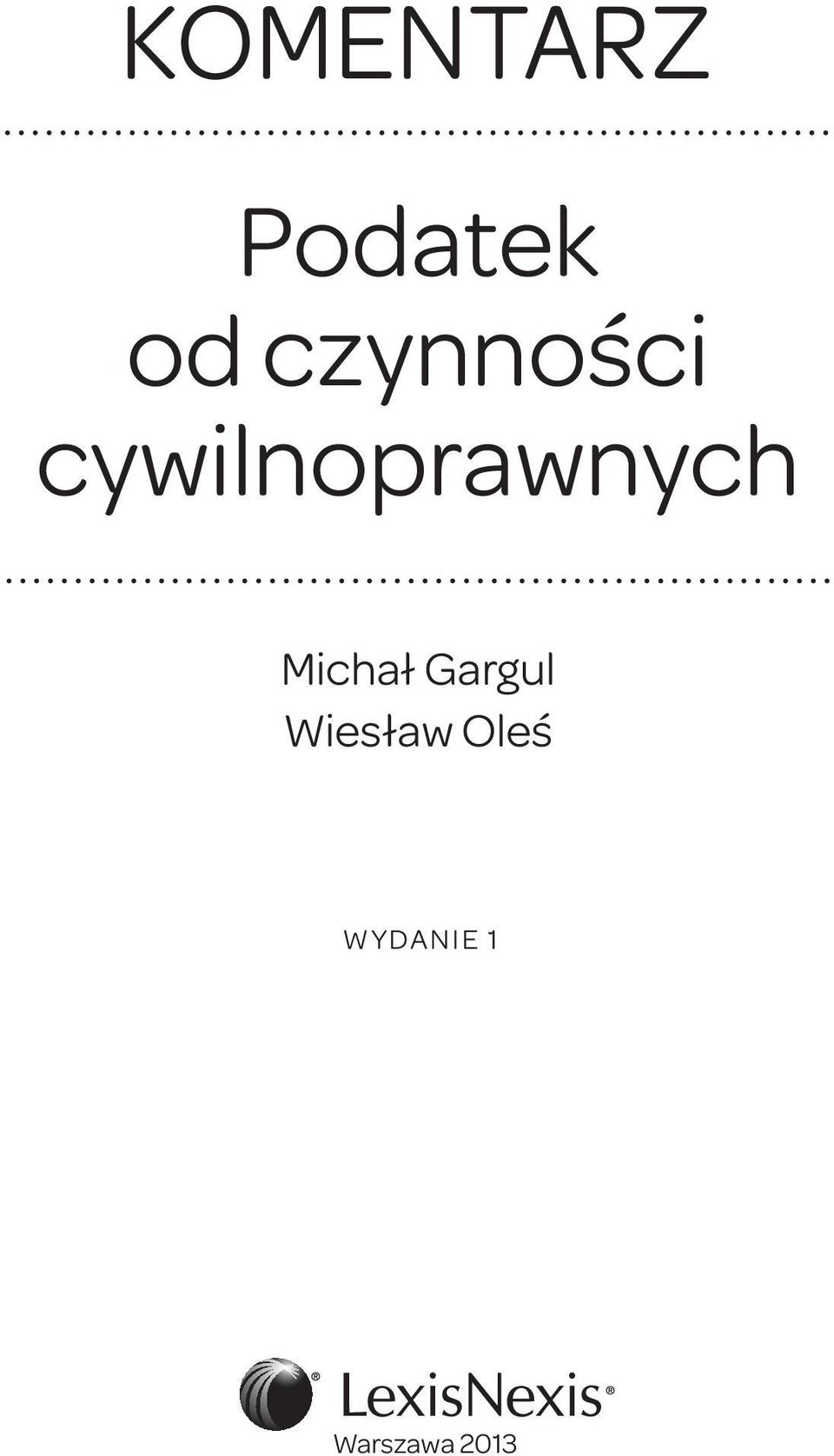 Michał Gargul Wiesław