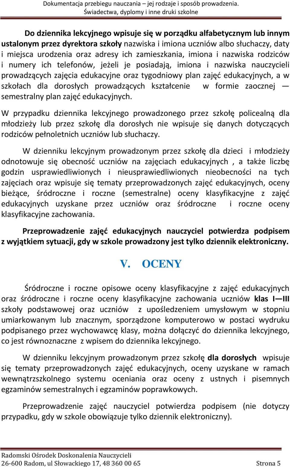 szkołach dla dorosłych prowadzących kształcenie w formie zaocznej semestralny plan zajęć edukacyjnych.