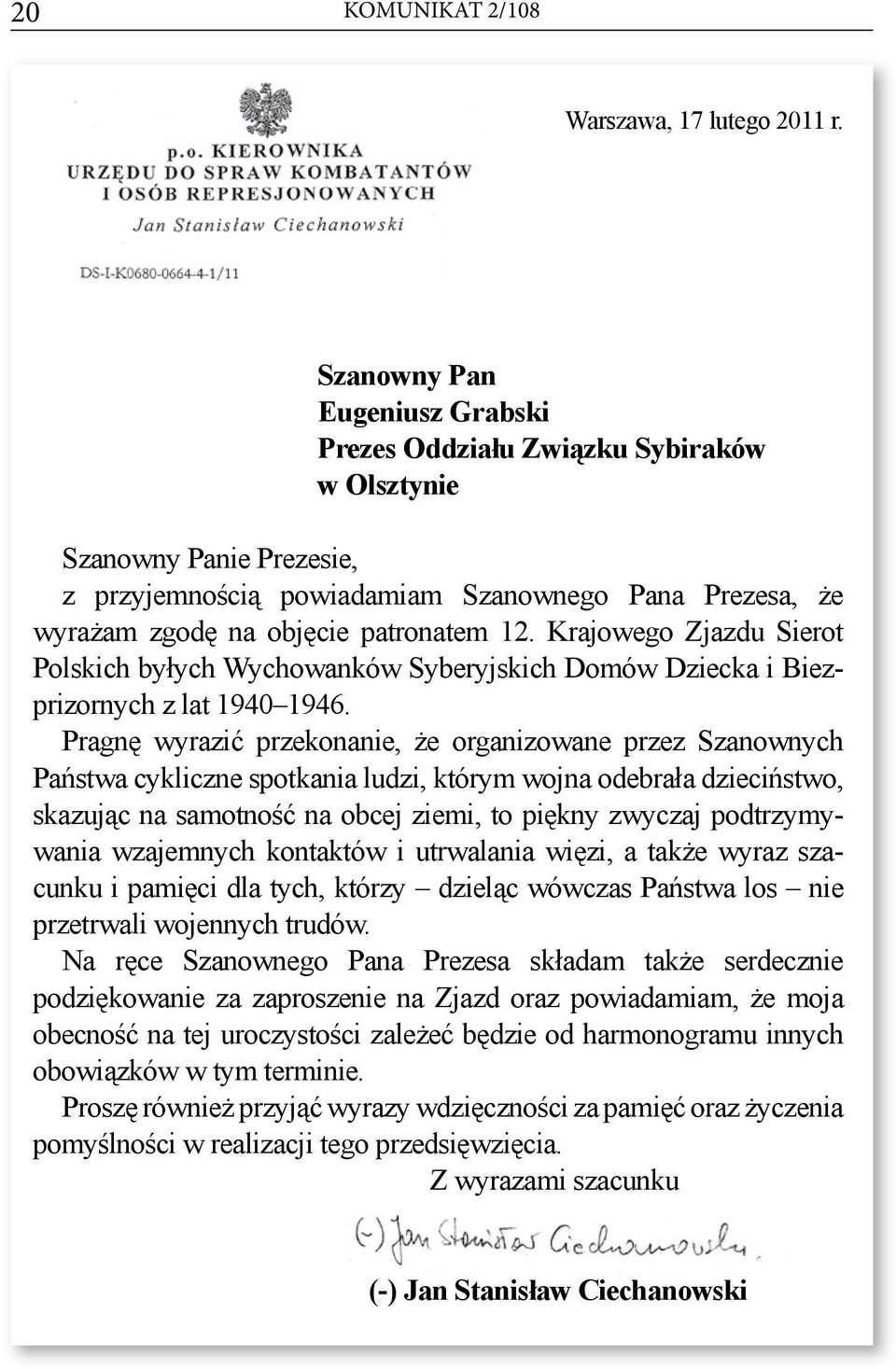 Krajowego Zjazdu Sierot Polskich byłych Wychowanków Syberyjskich Domów Dziecka i Biezprizornych z lat 1940 1946.