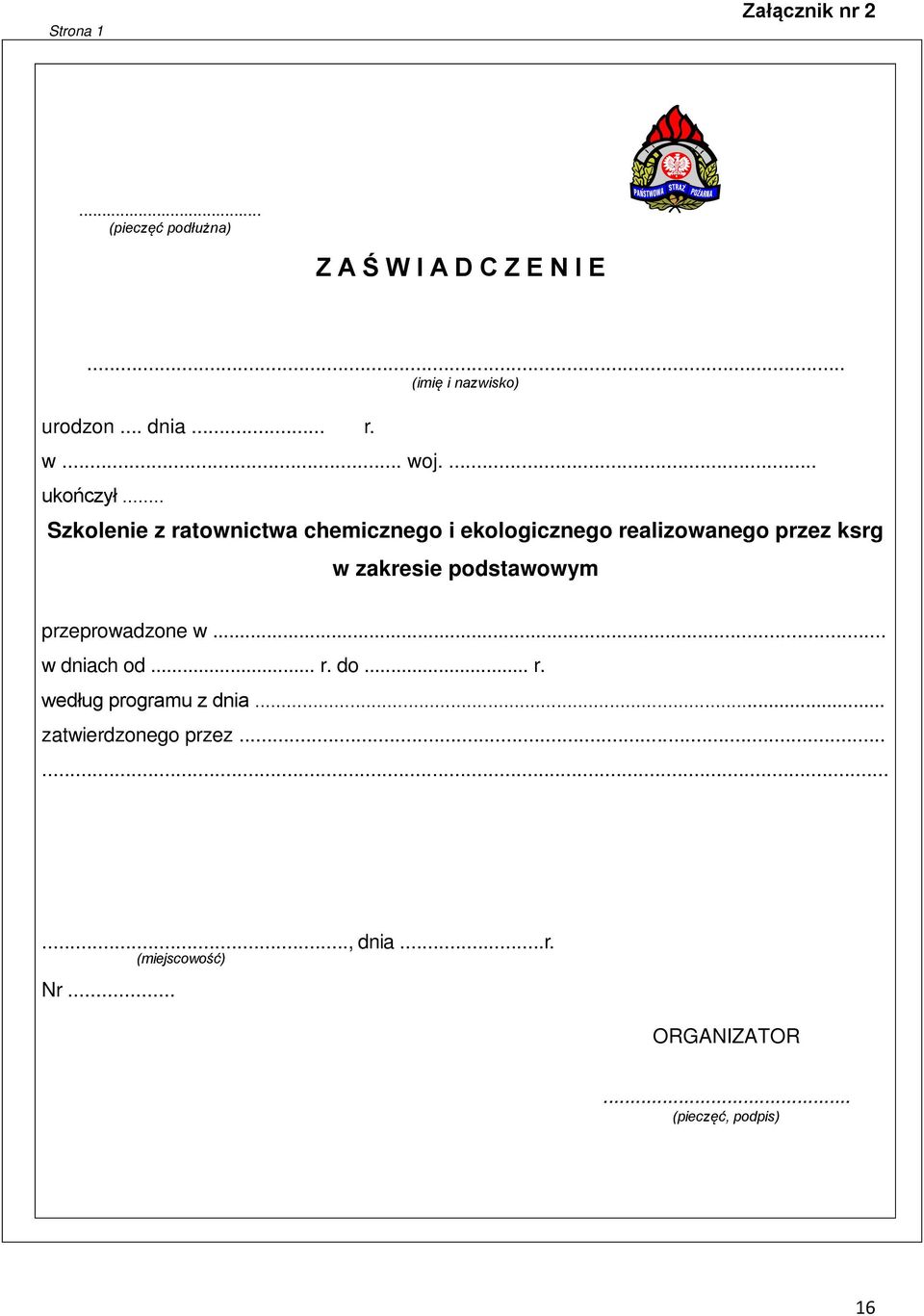 .. Szkolenie z ratownictwa chemicznego i ekologicznego realizowanego przez ksrg w zakresie