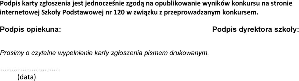 związku z przeprowadzanym konkursem.