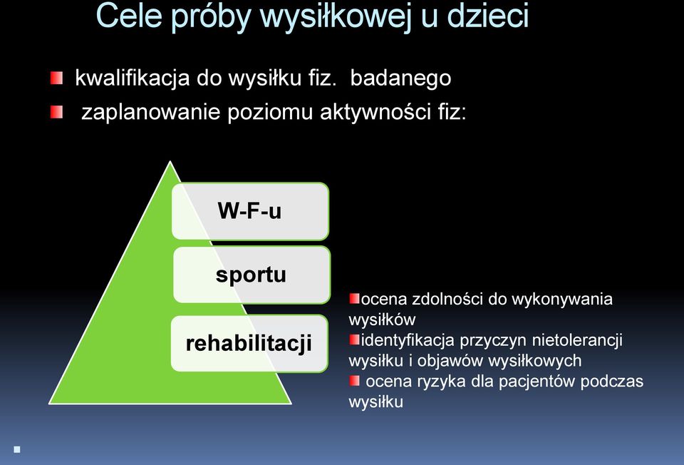 rehabilitacji ocena zdolności do wykonywania wysiłków identyfikacja