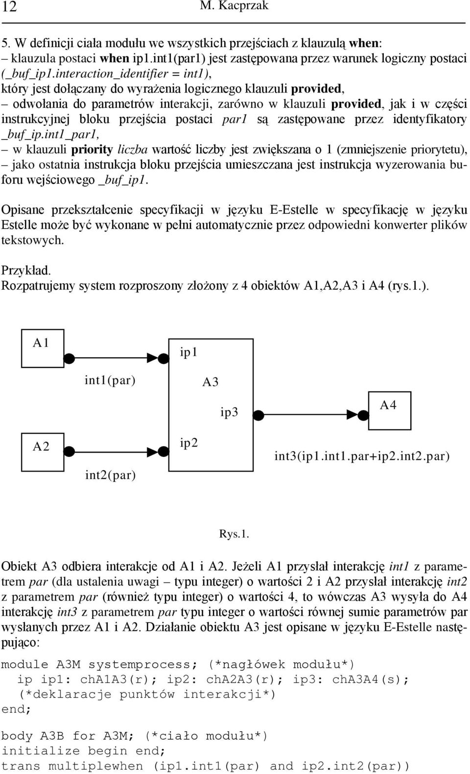 przejścia postaci par1 są zastępowane przez identyfikatory _buf_ip.