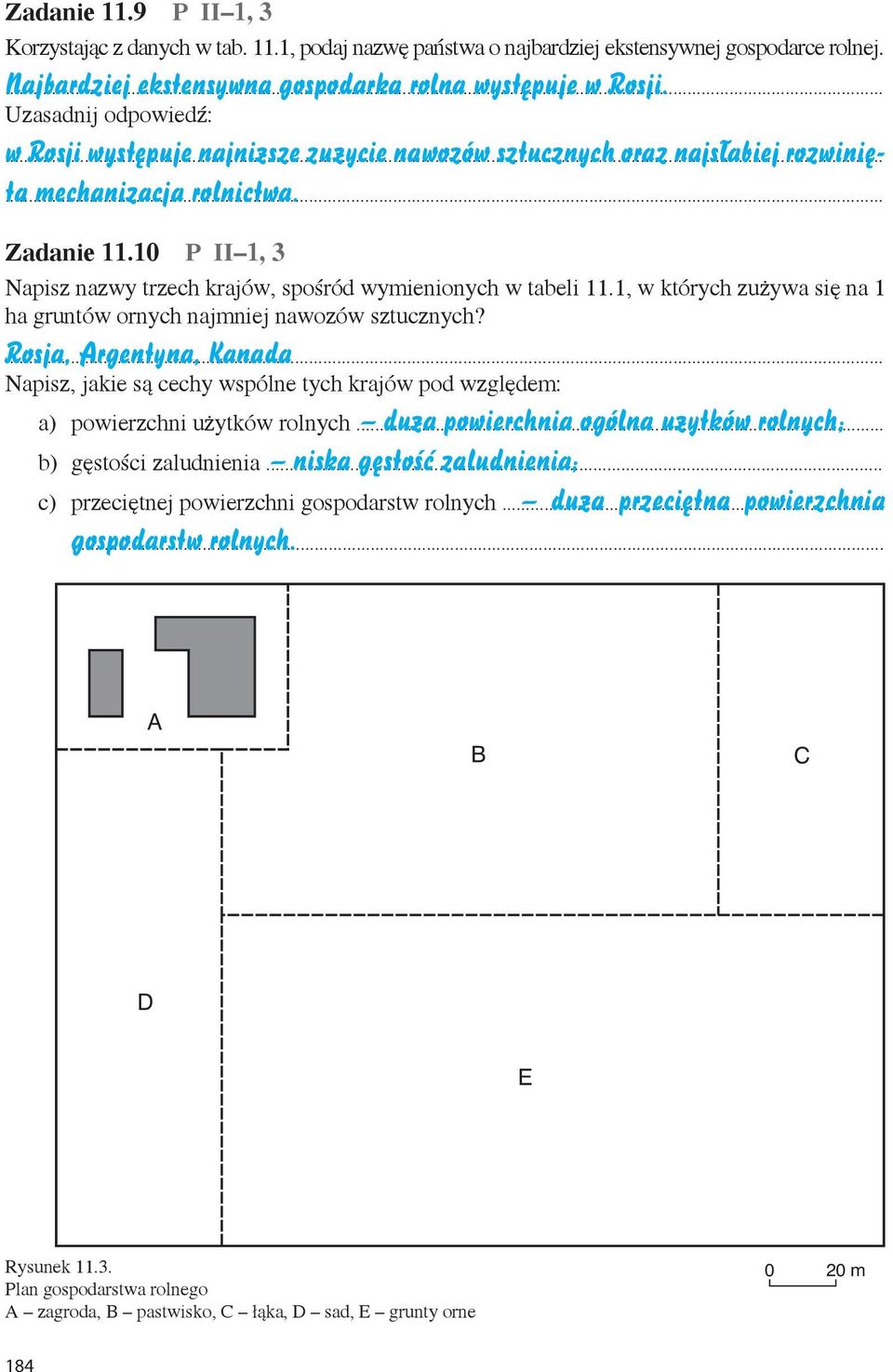 10 P II 1, 3 Napisz nazwy trzech krajów, spośród wymienionych w tabeli 11.1, w których zużywa się na 1 ha gruntów ornych najmniej nawozów sztucznych?