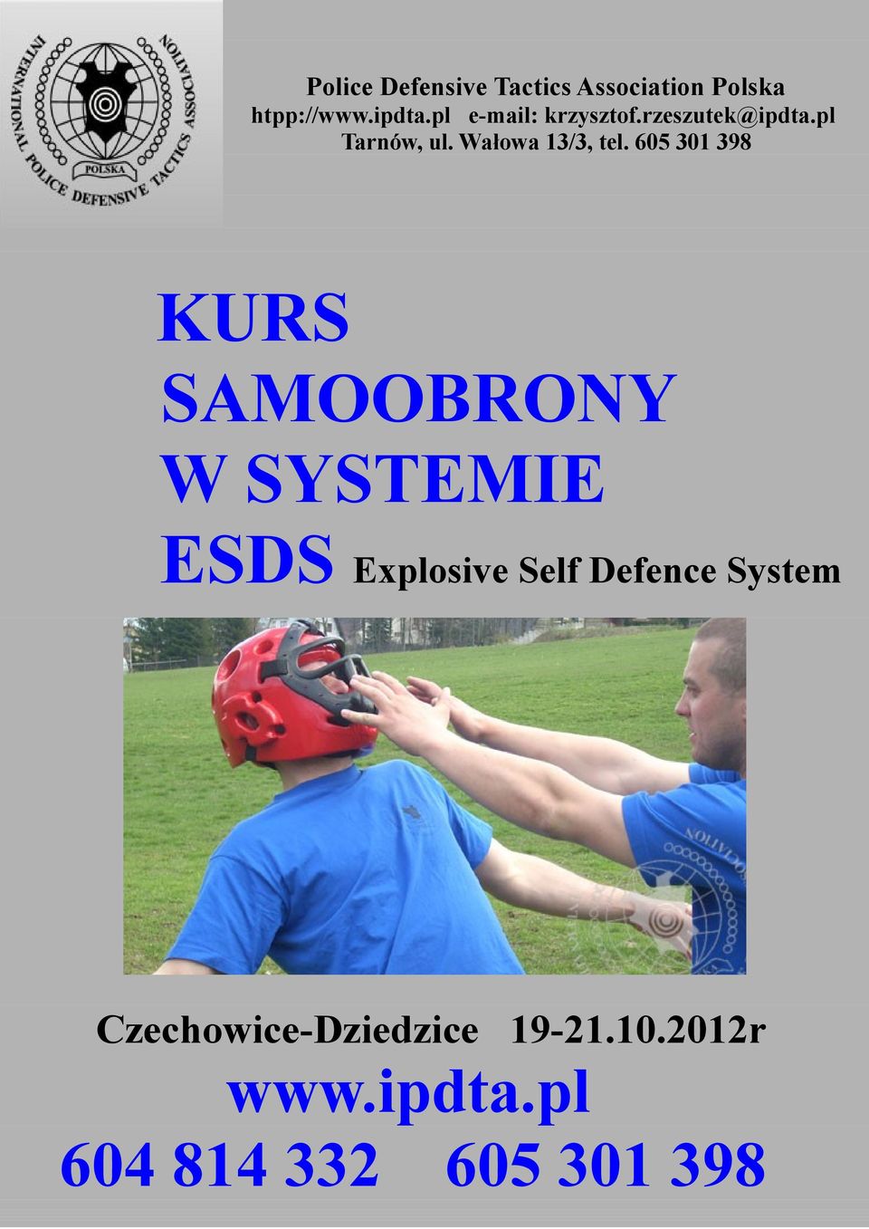 605 301 398 KURS SAMOOBRONY W SYSTEMIE ESDS Explosive Self Defence