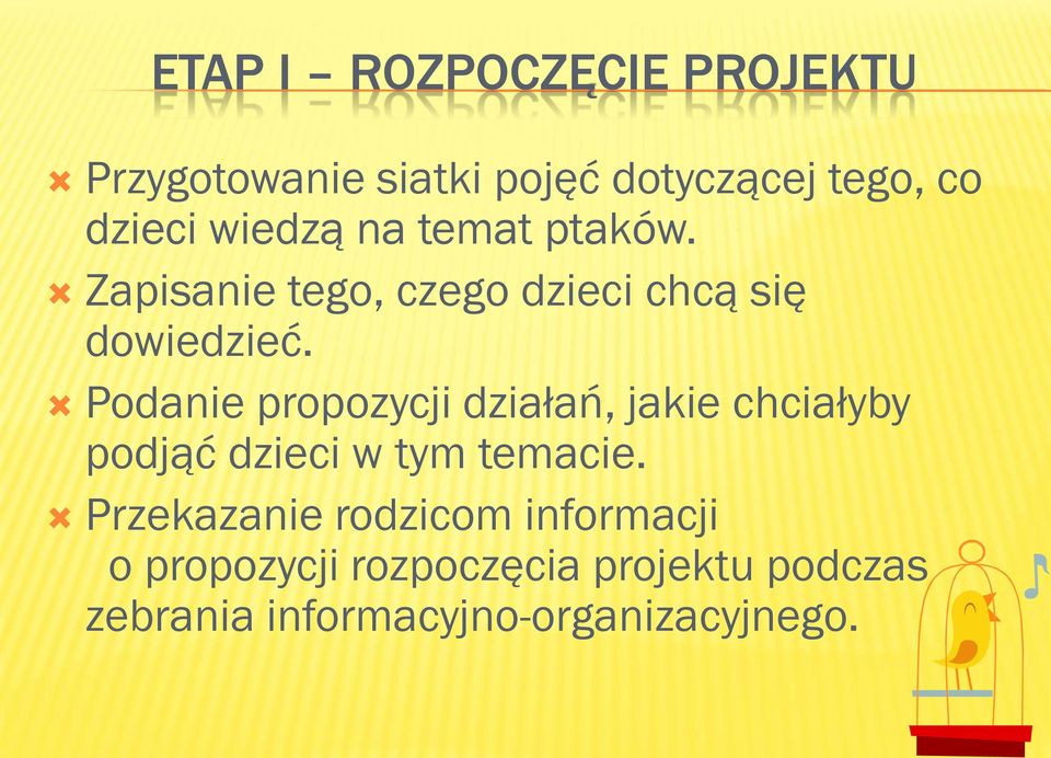 Podanie propozycji działań, jakie chciałyby podjąć dzieci w tym temacie.