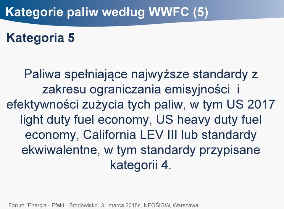 paliw, w tym US 2017 light duty fuel economy, US heavy duty fuel economy,