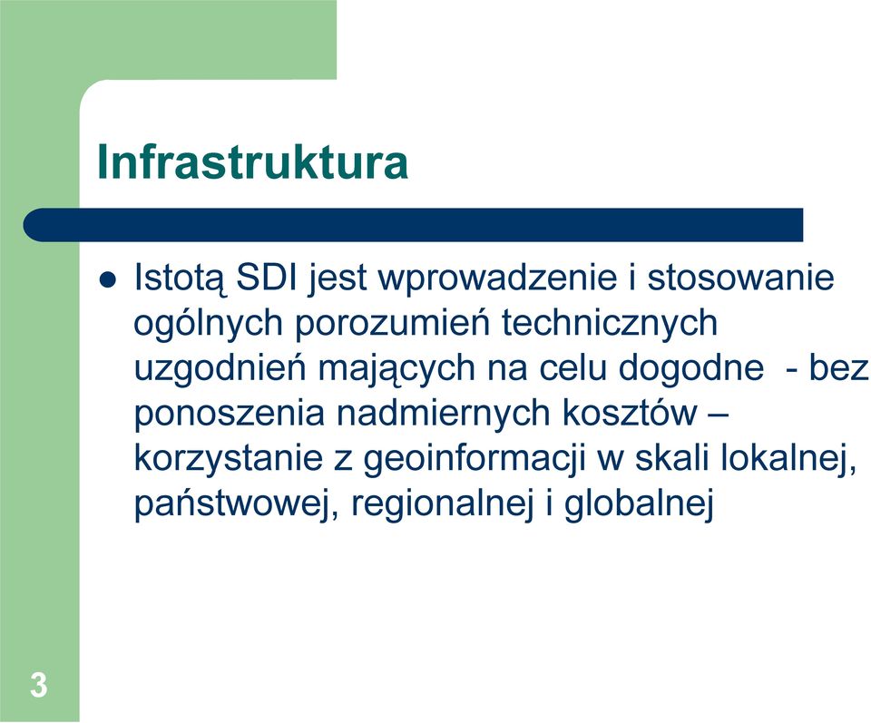 dogodne - bez ponoszenia nadmiernych kosztów korzystanie z