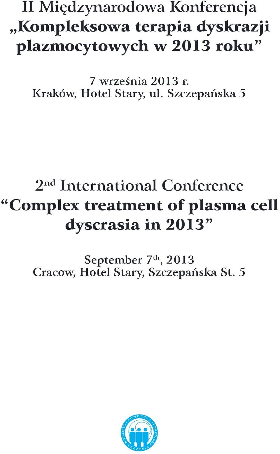 Szczepańska 5 Complex treatment of plasma cell dyscrasia