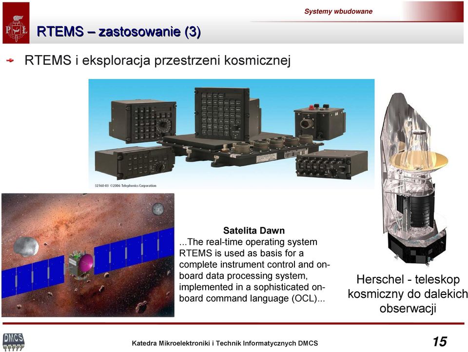 control and onboard data processing system, implemented in a sophisticated