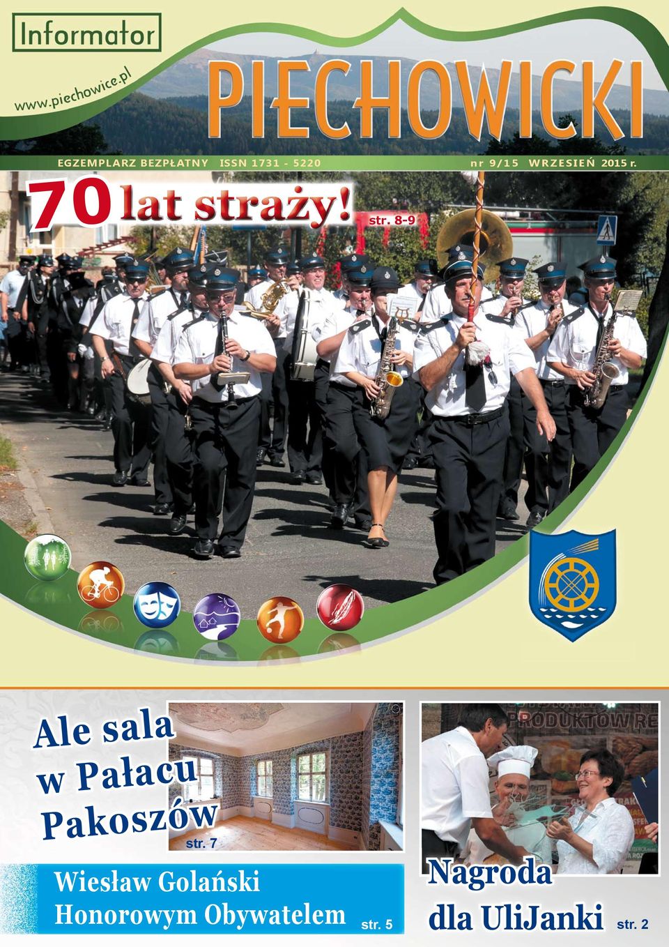 70lat straży! str. 8-9 Ale sala w Pałacu Pakoszów str.