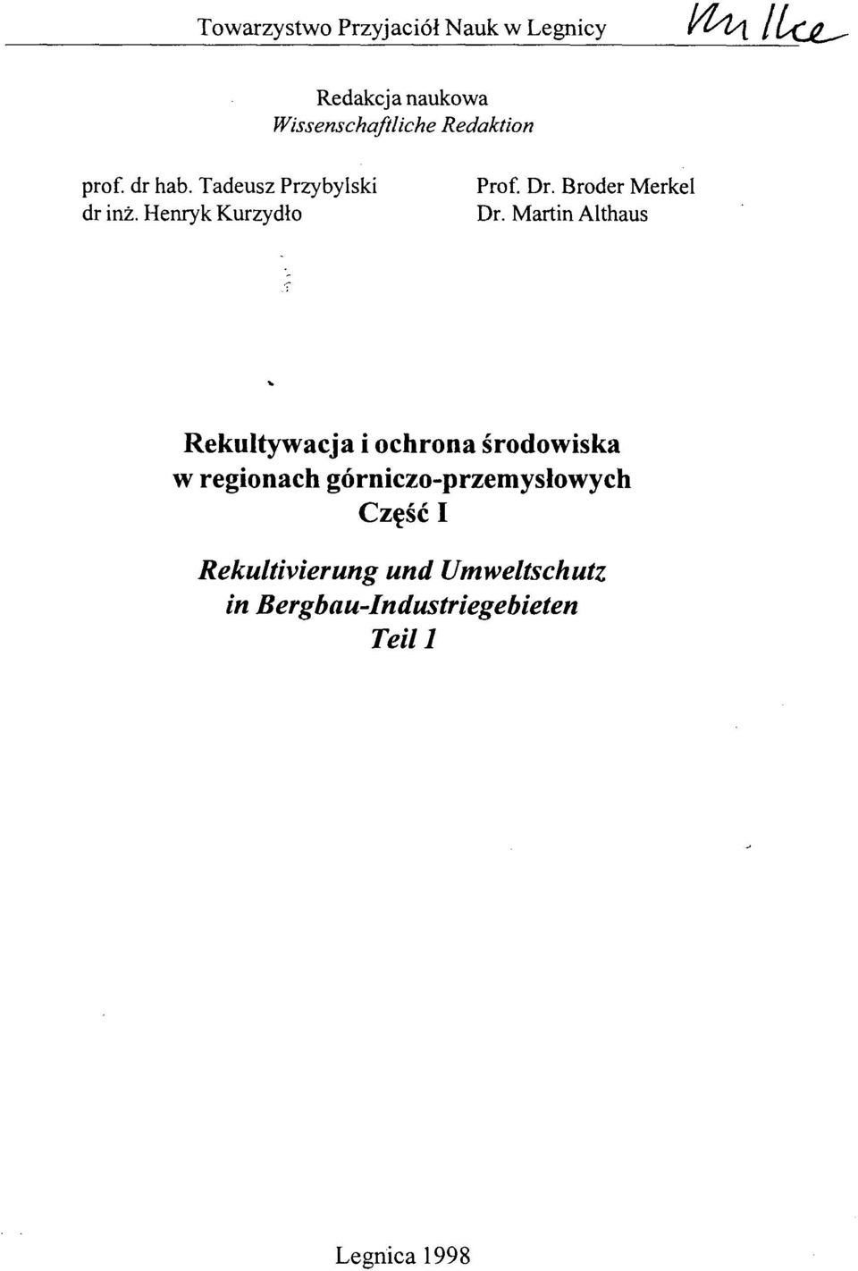 Martin Althaus Rekultywacja i ochrona środowiska w regionach gorniczo-przemyslowych