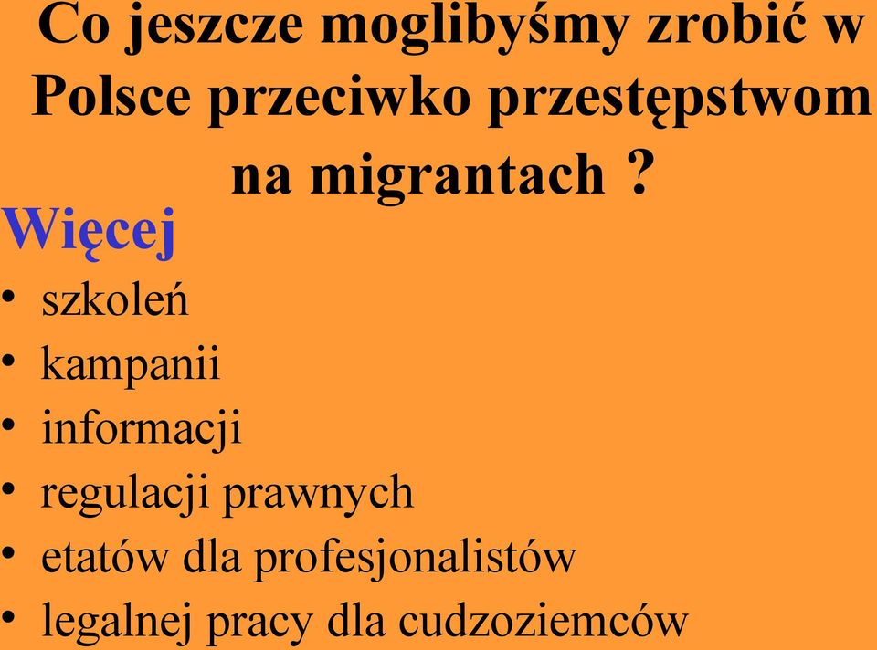 Więcej szkoleń kampanii informacji regulacji