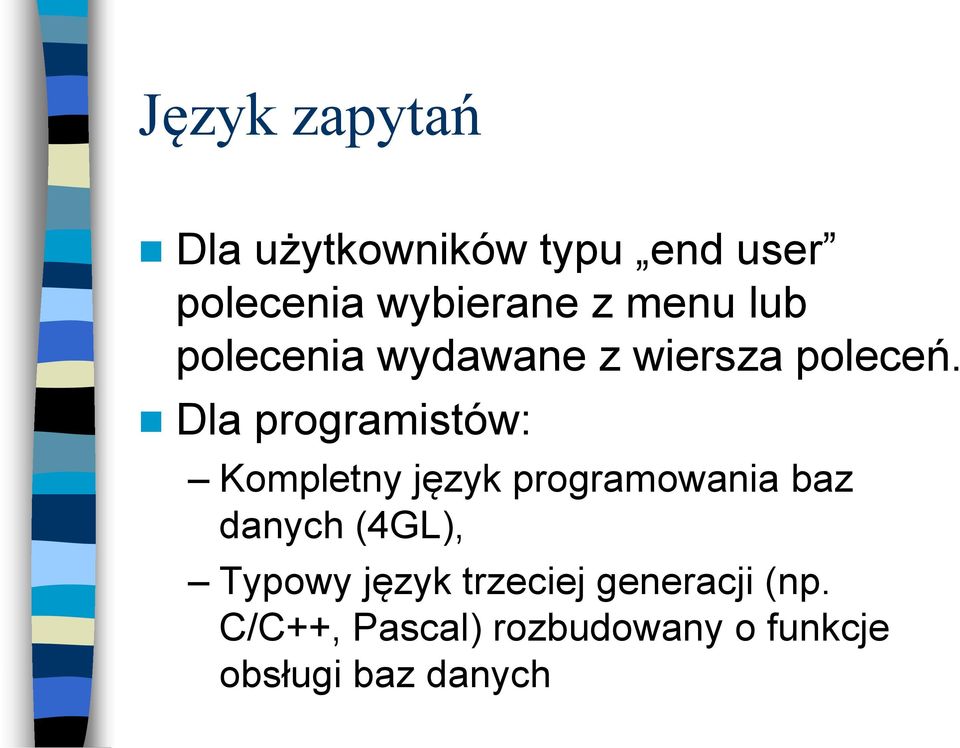 Dla programistów: Kompletny język programowania baz danych (4GL),