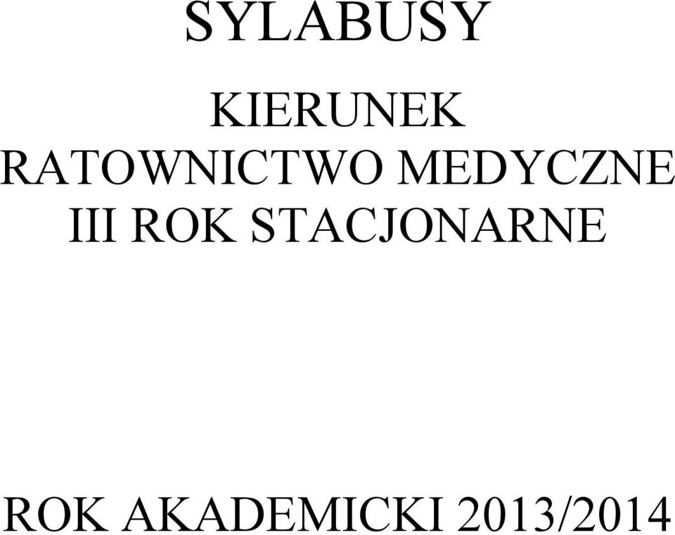 III ROK STACJONARNE