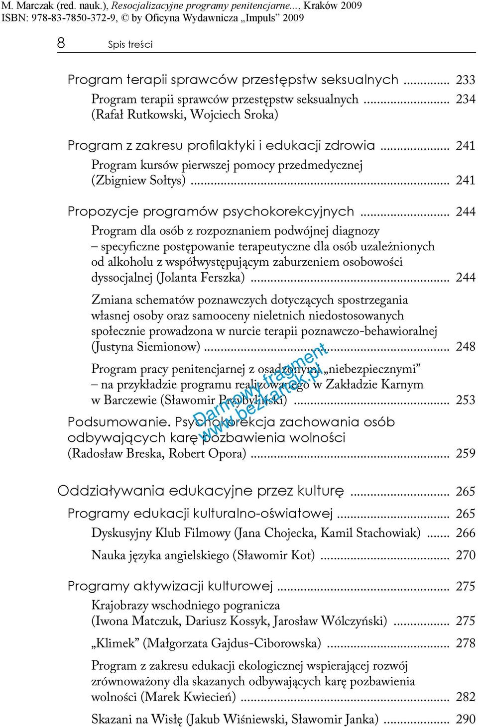 .. 241 Propozycje programów psychokorekcyjnych.