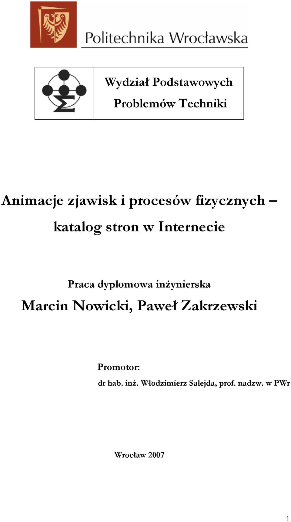 dyplomowa inŝynierska Marcin Nowicki, Paweł Zakrzewski