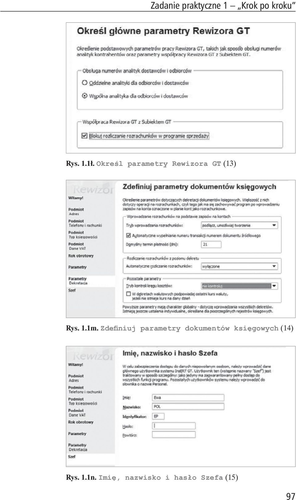 1. Okre l parametry Rewizora GT (13) Rys. 1.