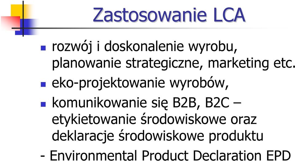 eko-projektowanie wyrobów, komunikowanie się B2B, B2C