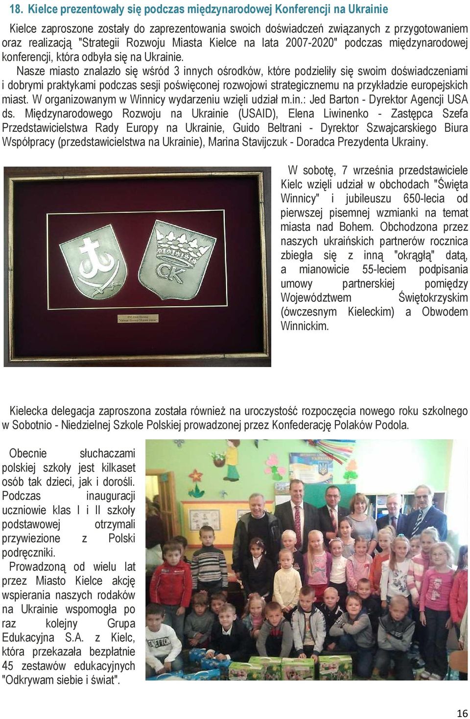 Nasze miasto znalazło się wśród 3 innych ośrodków, które podzieliły się swoim doświadczeniami i dobrymi praktykami podczas sesji poświęconej rozwojowi strategicznemu na przykładzie europejskich miast.