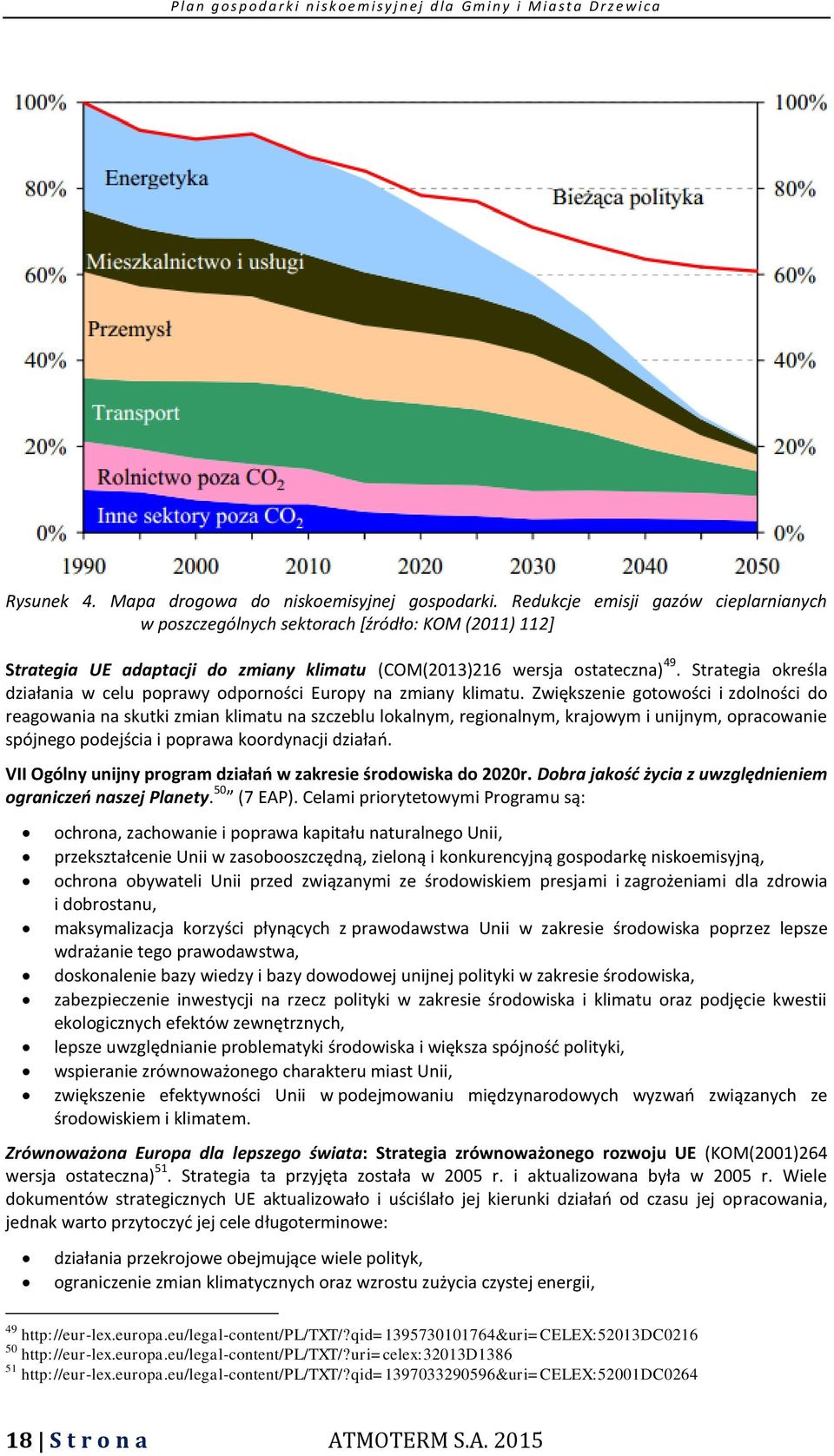 Strategia określa działania w celu poprawy odporności Europy na zmiany klimatu.