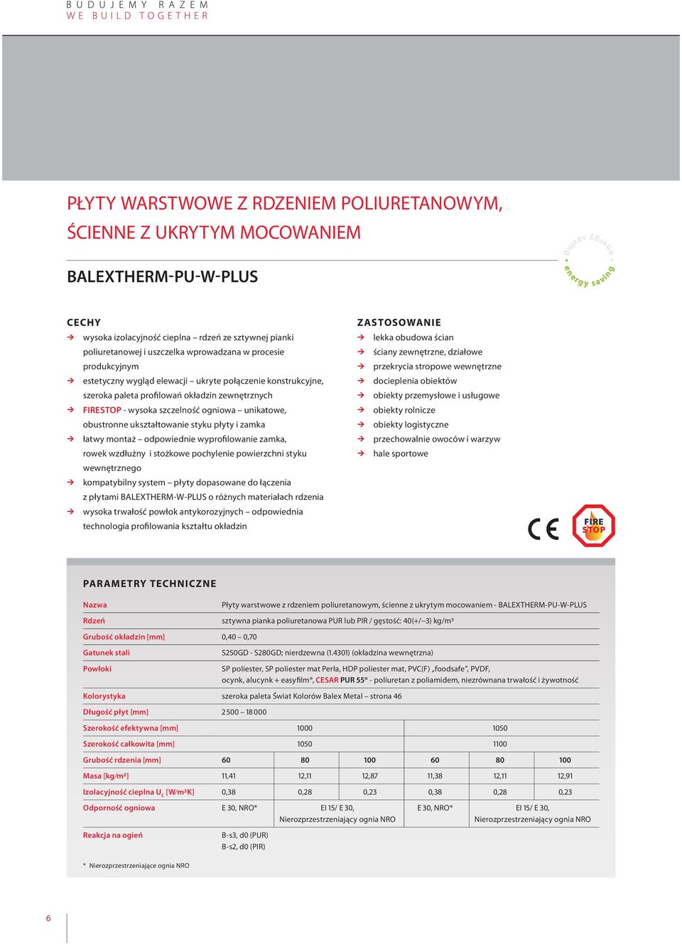 styku płyty i zamka łatwy montaż odpowiednie wyprofilowanie zamka, rowek wzdłużny i stożkowe pochylenie powierzchni styku wewnętrznego kompatybilny system płyty dopasowane do łączenia z płytami