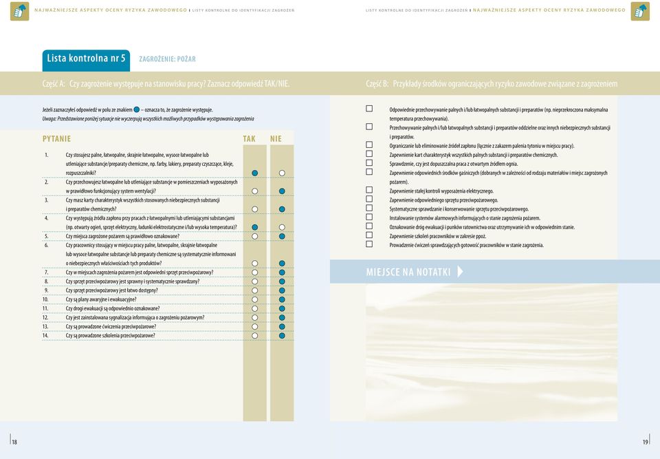 Czy masz karty charakterystyk wszystkich stosowanych niebezpiecznych substancji i preparatów chemicznych? 4.