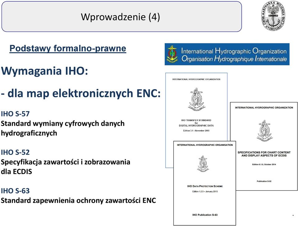 danych hydrograficznych IHO S-52 Specyfikacja zawartości i