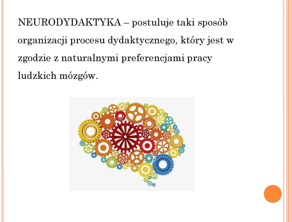 dydaktycznego, który jest w zgodzie