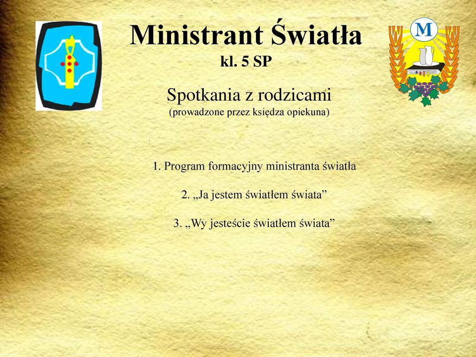 księdza opiekuna) 1.