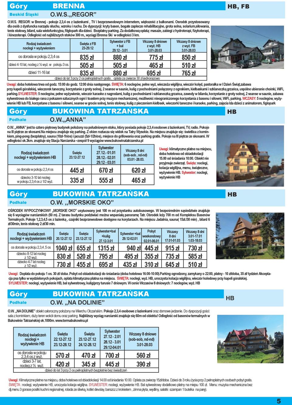 Do dypozycji: kryty basen, bogate zaplecze rehabilitacyjne, grota solna, solarium,siłowania, tenis stołowy, bilard, sala wielofunkcyjna, filglopark dla dzieci. Bezpłatny parking.