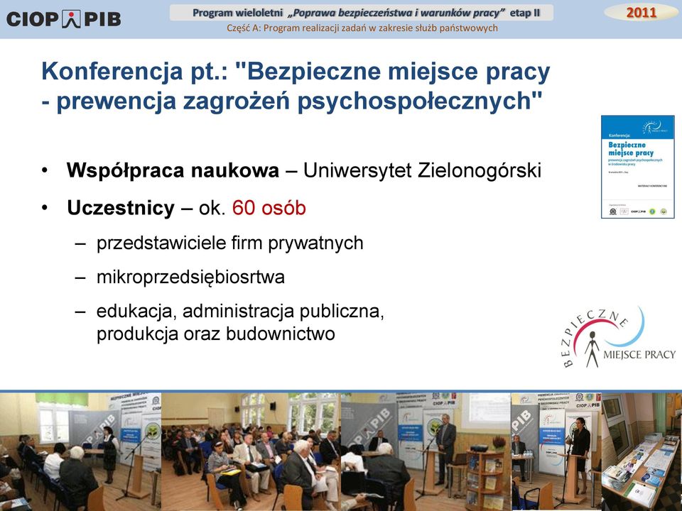 psychospołecznych" Współpraca naukowa Uniwersytet Zielonogórski