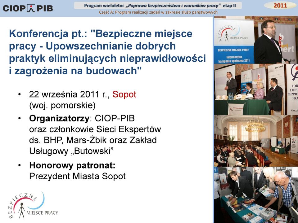 nieprawidłowości i zagrożenia na budowach" 22 września r., Sopot (woj.