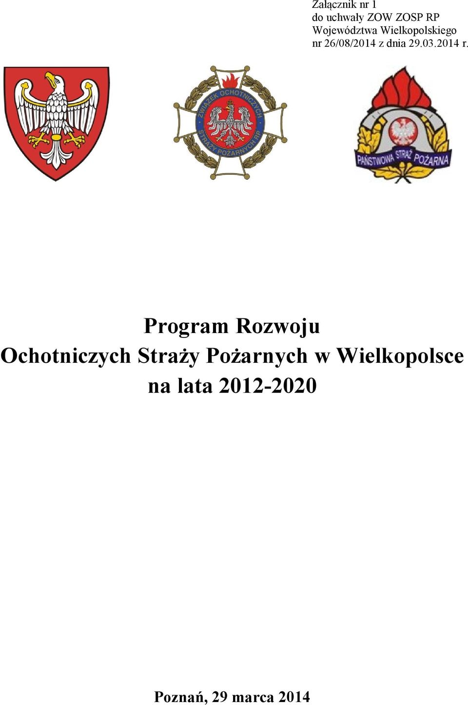 Program Rozwoju Ochotniczych Straży Pożarnych w