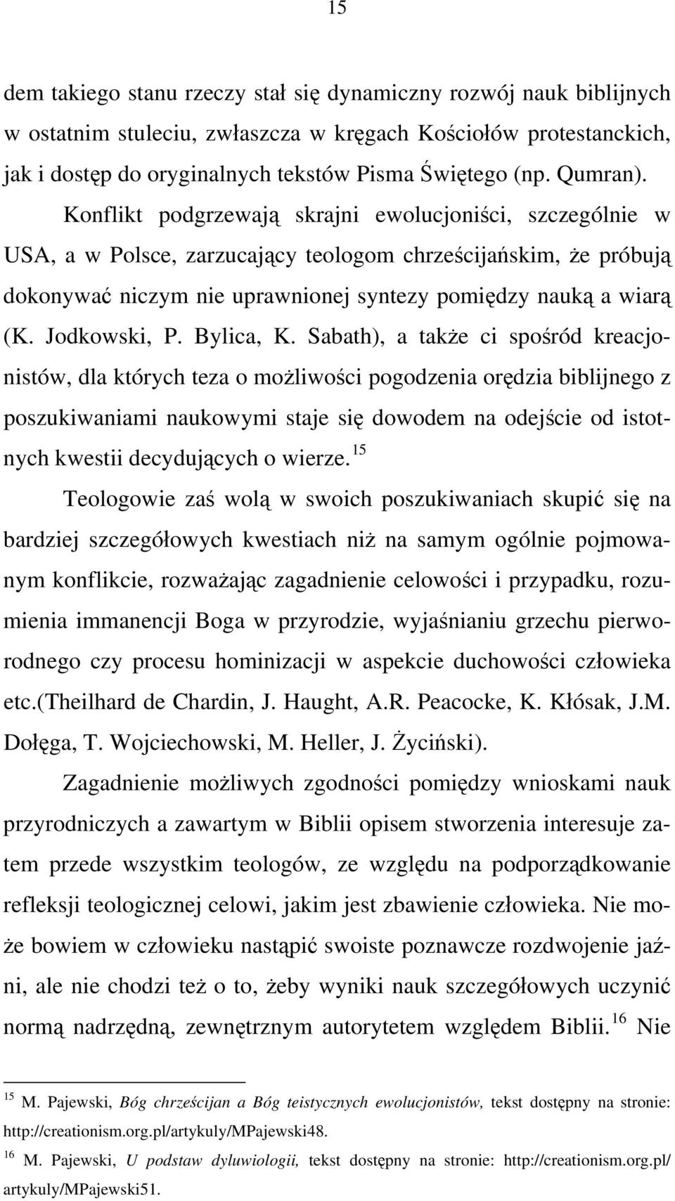 Jodkowski, P. Bylica, K.