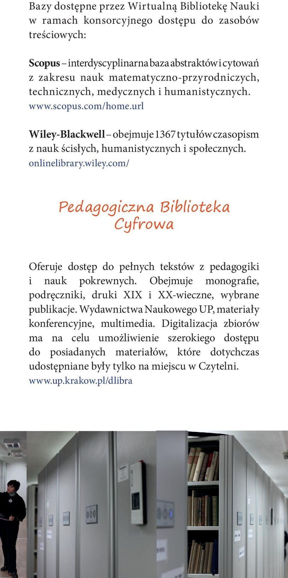 com/ Pedagogiczna Biblioteka Cyfrowa Oferuje dostęp do pełnych tekstów z pedagogiki i nauk pokrewnych. Obejmuje monografie, podręczniki, druki XIX i XX-wieczne, wybrane publikacje.