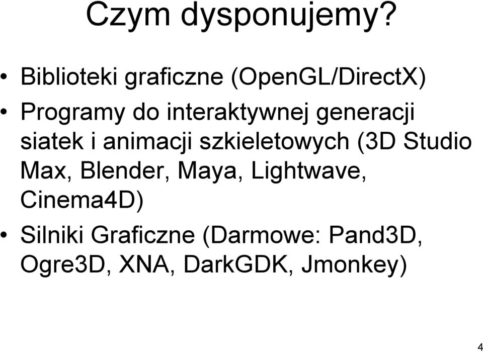 interaktywnej generacji siatek i animacji szkieletowych (3D