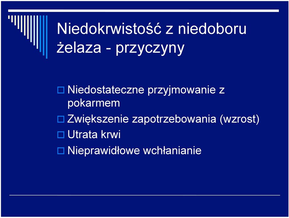 pokarmem Zwiększenie zapotrzebowania