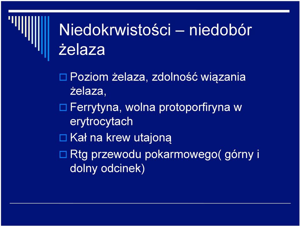 protoporfiryna w erytrocytach Kał na krew