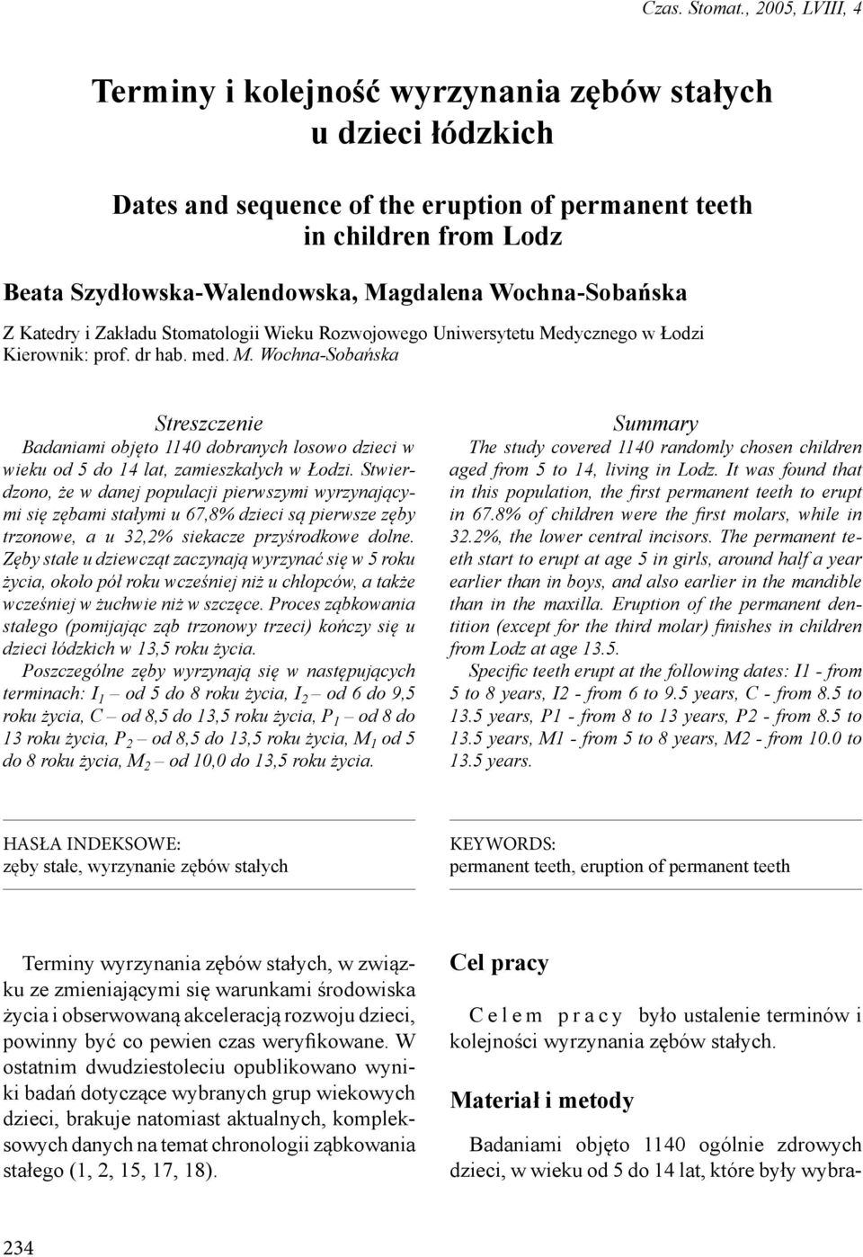 Wochna-Sobańska Z Katedry i Zakładu Stomatologii Wieku Rozwojowego Uniwersytetu Me