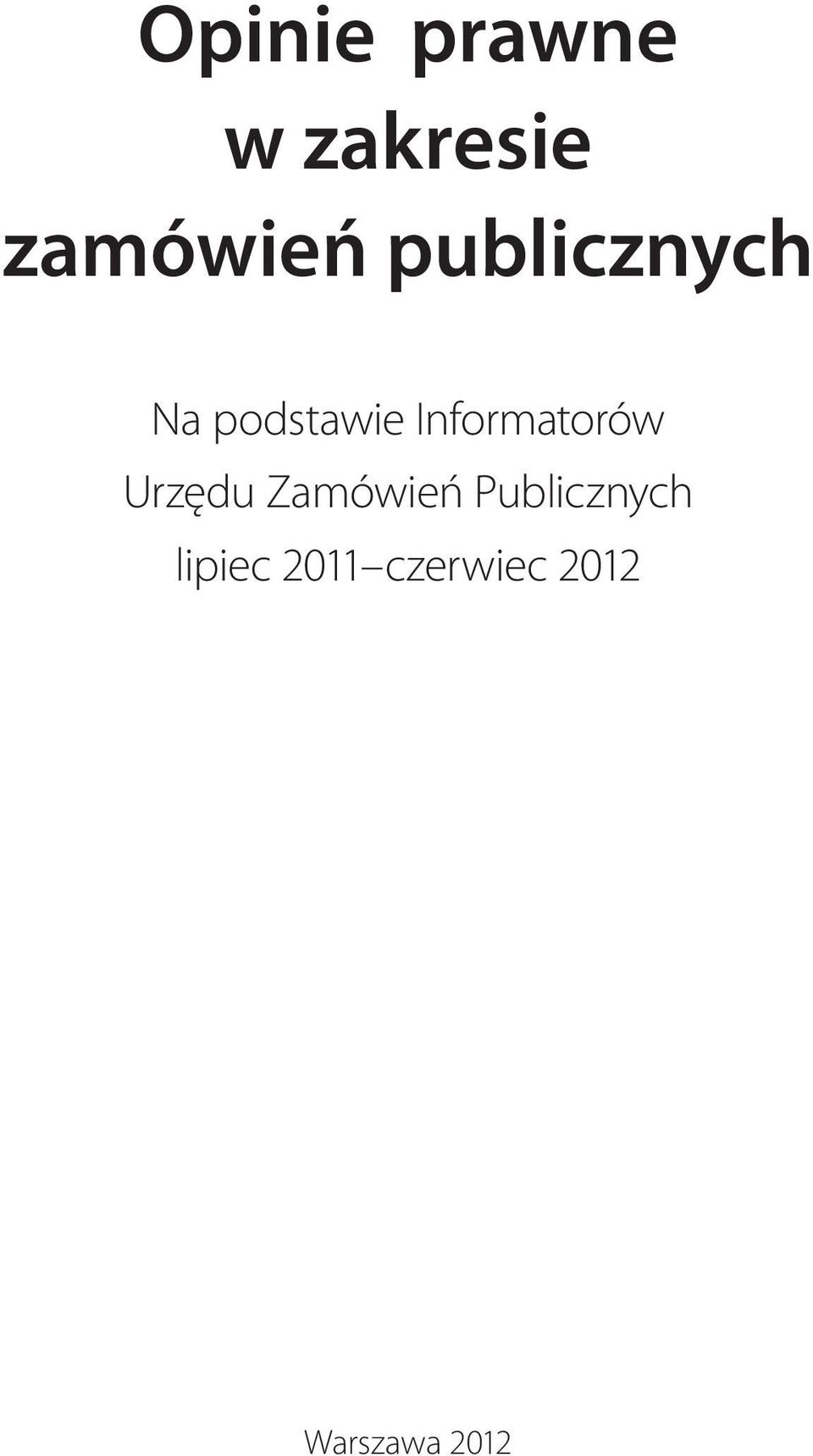 Informatorów Urzędu Zamówień