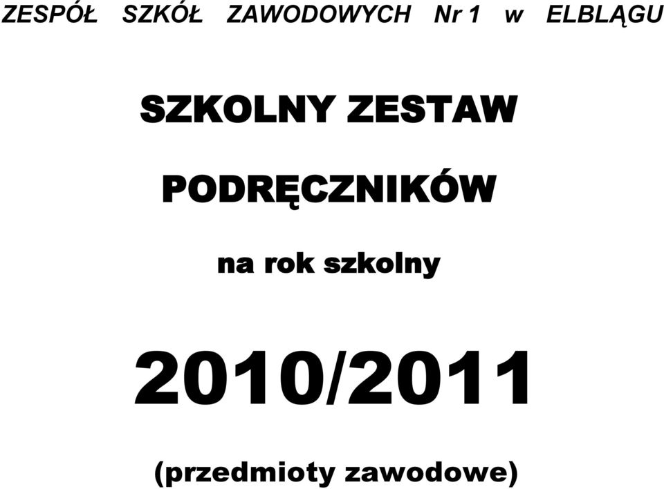 PODRĘCZNIKÓW na rok szkolny