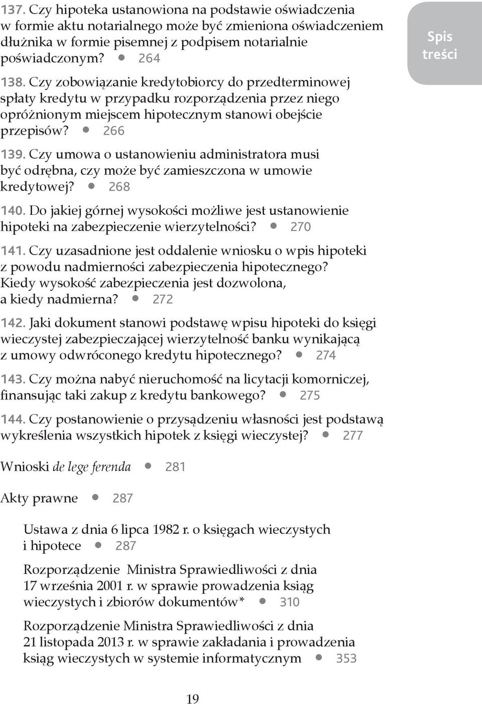 Czy umowa o ustanowieniu administratora musi być odrębna, czy może być zamieszczona w umowie kredytowej? 268 140.