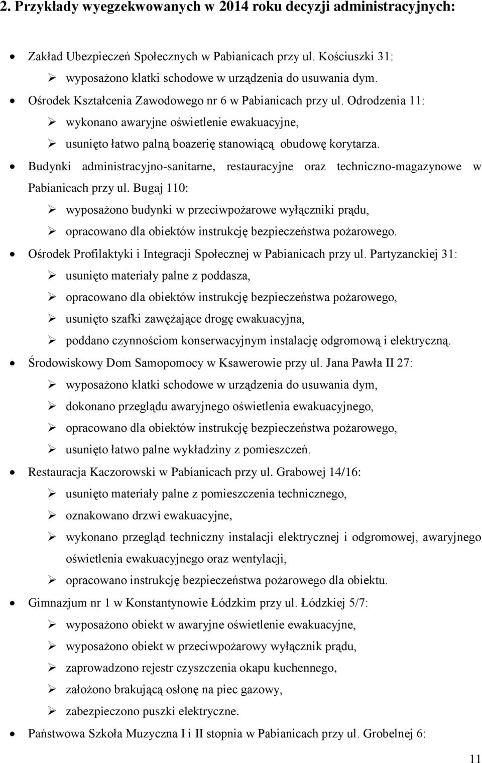 Budynki administracyjno-sanitarne, restauracyjne oraz techniczno-magazynowe w Pabianicach przy ul.