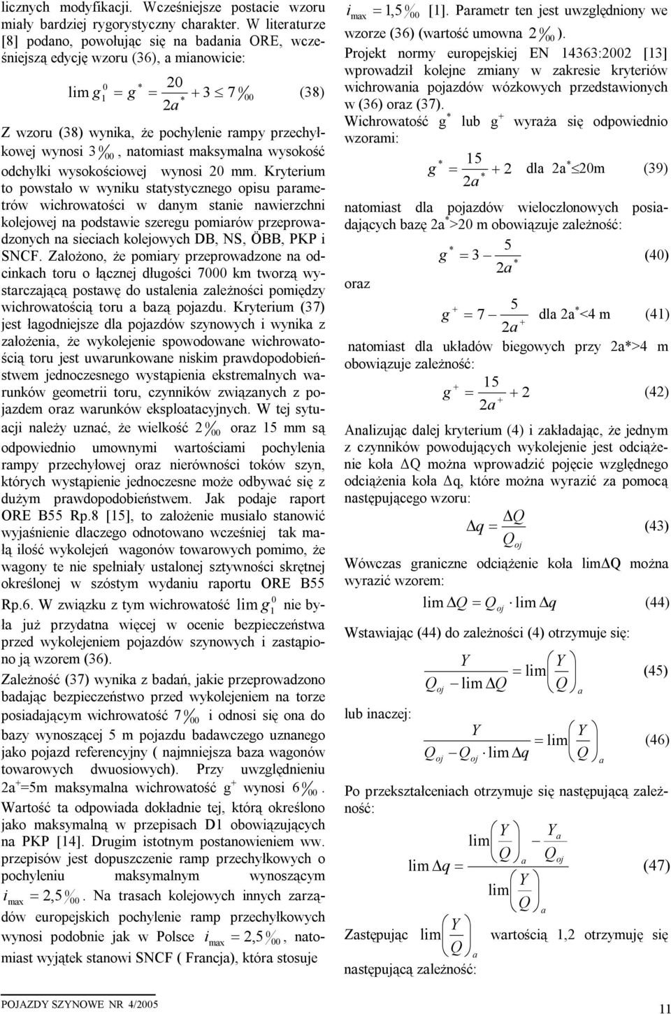 natomiast maksymalna wysokość odchyłki wysokościowej wynosi 2 mm.