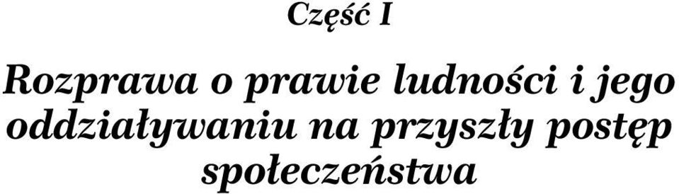 jego oddziaływaniu na